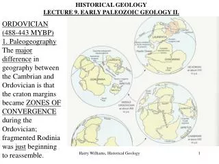 HISTORICAL GEOLOGY LECTURE 9. EARLY PALEOZOIC GEOLOGY II.