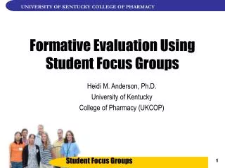 Formative Evaluation Using Student Focus Groups