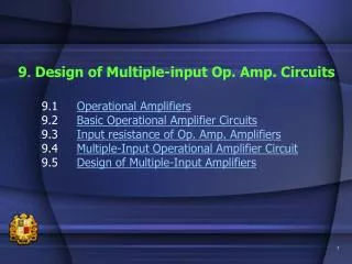 9 . Design of Multiple-input Op. Amp. Circuits