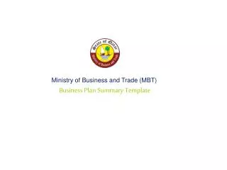 Ministry of Business and Trade (MBT)