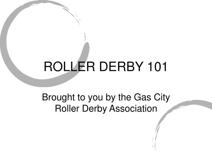 brought to you by the gas city roller derby association