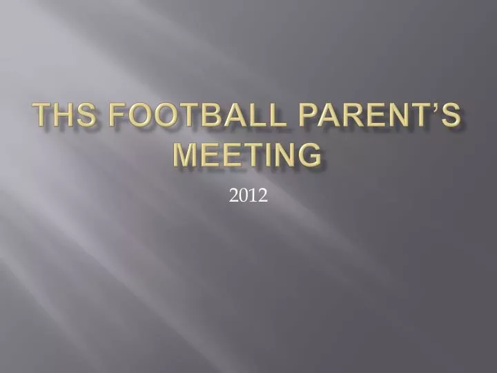 ths football parent s meeting