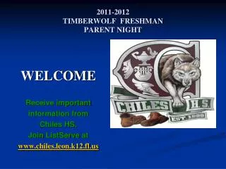 2011-2012 TIMBERWOLF FRESHMAN PARENT NIGHT