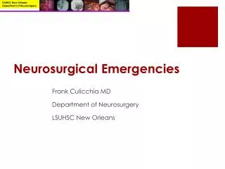 Neurosurgical Emergencies