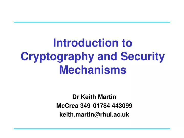 introduction to cryptography and security mechanisms