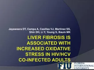 Liver Fibrosis is Associated with Increased Oxidative Stress in HIV/HCV Co-Infected Adults