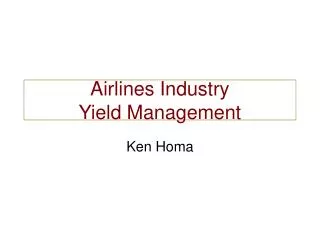 Airlines Industry Yield Management