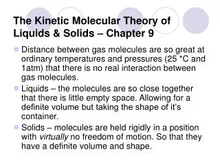 The Kinetic Molecular Theory of Liquids &amp; Solids – Chapter 9