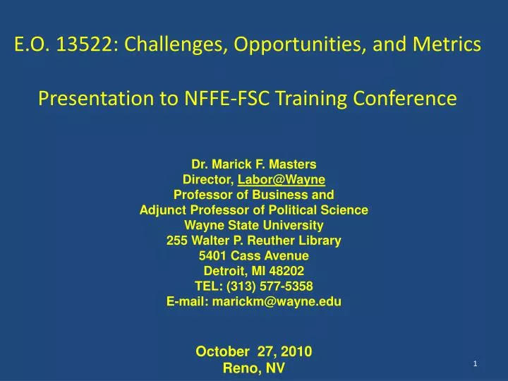 e o 13522 challenges opportunities and metrics presentation to nffe fsc training conference