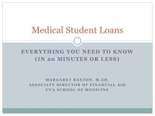 Medical Student Loans