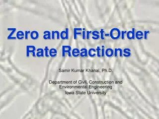 Zero and First-Order Rate Reactions