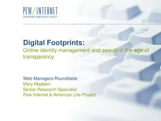 Why study digital footprints?