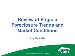 Review of Virginia Foreclosure Trends and Market Conditions