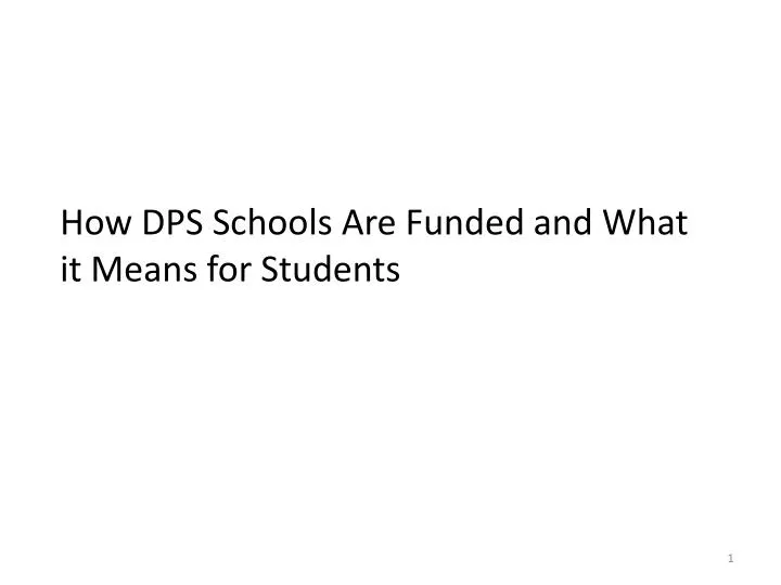 how dps schools are funded and what it means for students