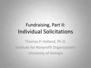 Fundraising, Part II: Individual Solicitations