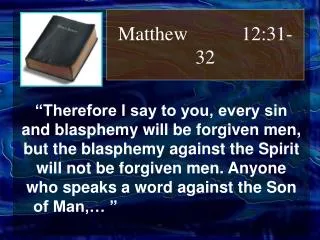 Matthew 12:31-32