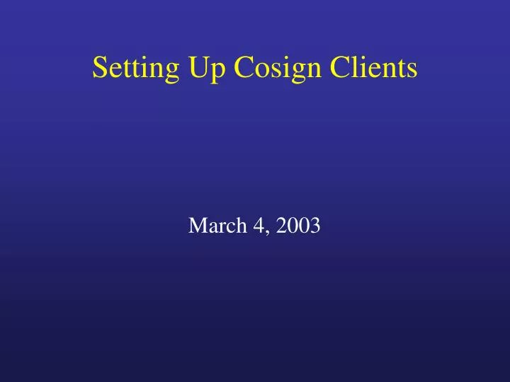 setting up cosign clients