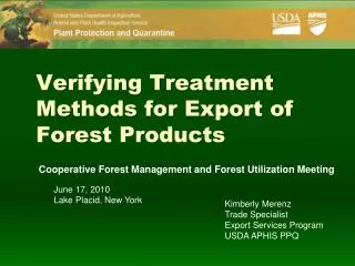 Verifying Treatment Methods for Export of Forest Products