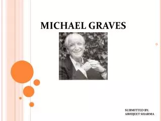 MICHAEL GRAVES