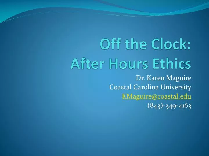 off the clock after hours ethics