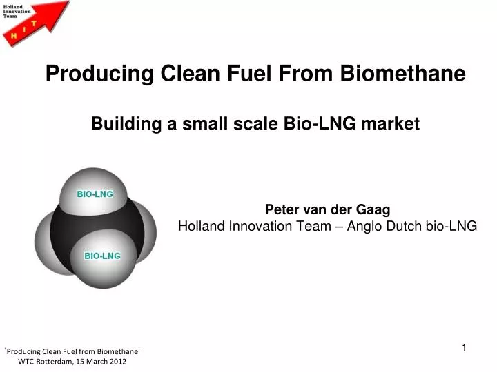 producing clean fuel from biomethane building a small scale bio lng market