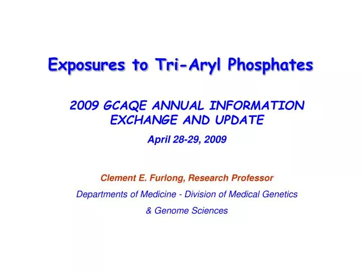 exposures to tri aryl phosphates