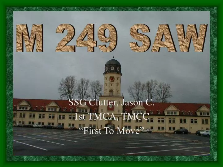 ssg clutter jason c 1st tmca tmcc first to move