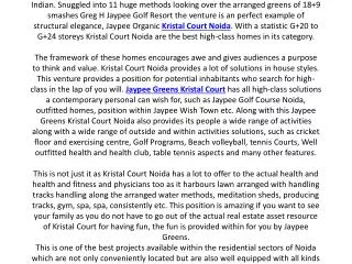 Jaypee Greens Kristal Court Noida a home away from home