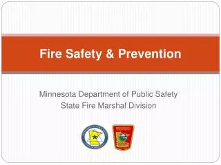 Fire Safety &amp; Prevention