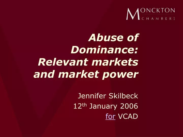 abuse of dominance relevant markets and market power