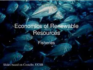 Economics of Renewable Resources
