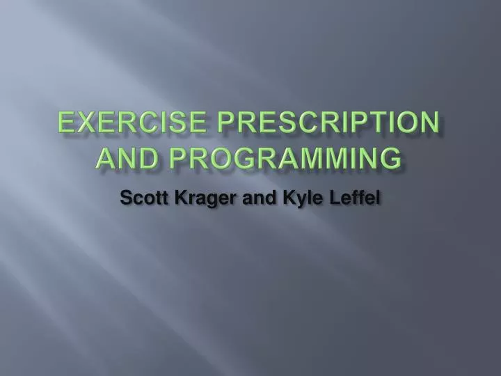 exercise prescription and programming