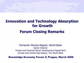 Innovation and Technology Absorption for Growth Forum Closing Remarks