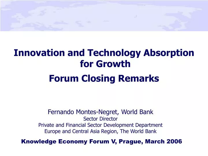 innovation and technology absorption for growth forum closing remarks