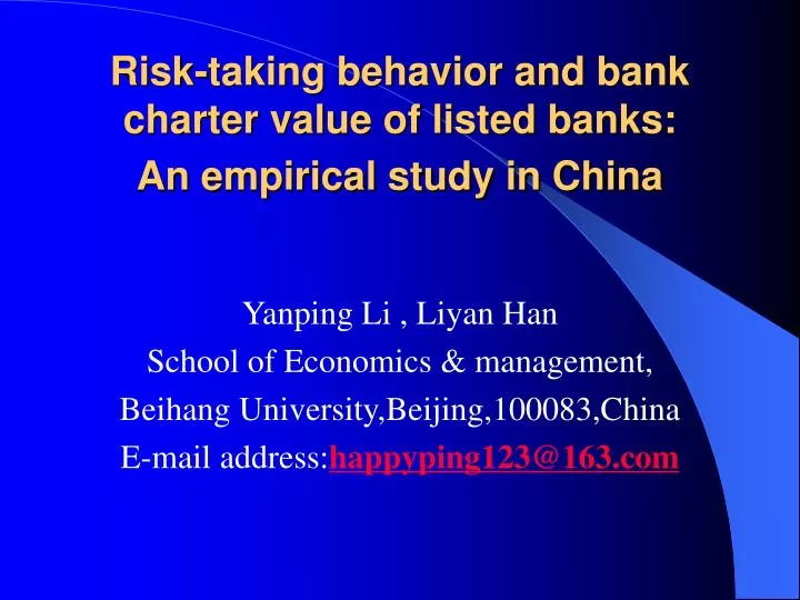 risk taking behavior and bank charter value of listed banks an empirical study in china