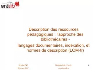 Description des ressources pédagogiques : l'approche des bibliothécaires - langages documentaires, indexation, et normes