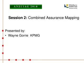 Session 2: Combined Assurance Mapping