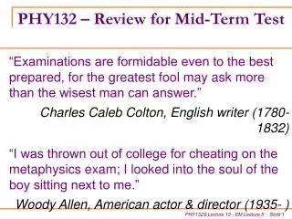 PHY132 – Review for Mid-Term Test