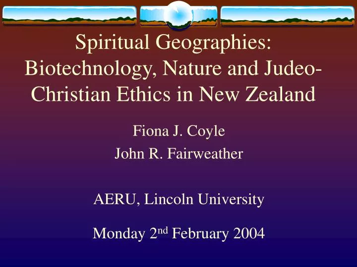 spiritual geographies biotechnology nature and judeo christian ethics in new zealand