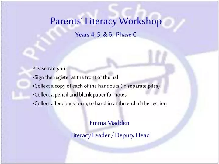 parents literacy workshop years 4 5 6 phase c