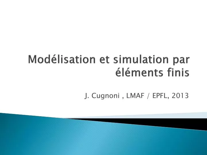 mod lisation et simulation par l ments finis