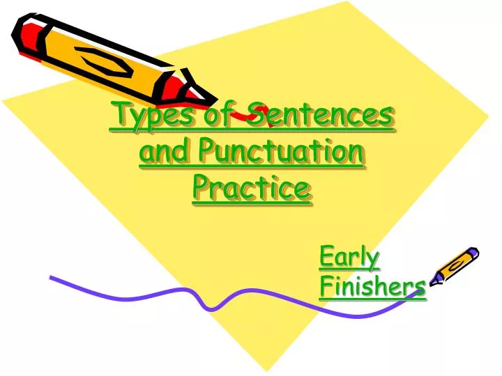 types of sentences and punctuation practice