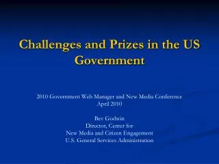 Challenges and Prizes in the US Government