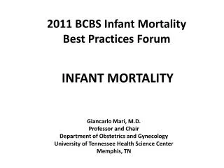 2011 BCBS Infant Mortality Best Practices Forum