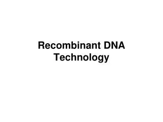 recombinant dna technology