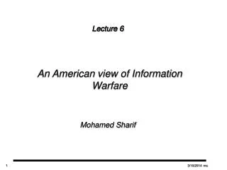 An American view of Information Warfare