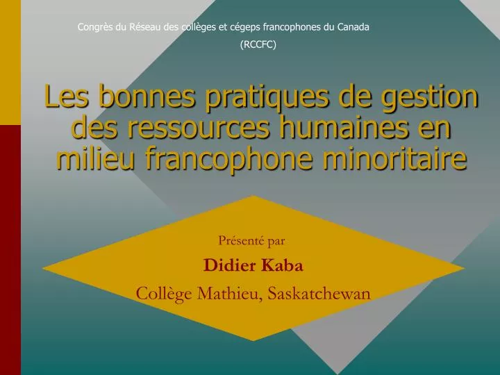 les bonnes pratiques de gestion des ressources humaines en milieu francophone minoritaire