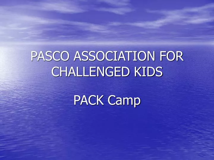 pasco association for challenged kids