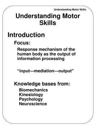 Understanding Motor Skills