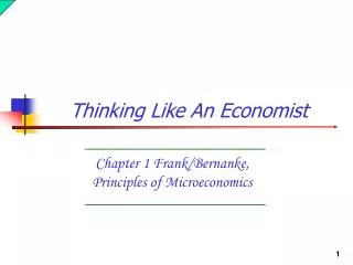 Chapter 1 Frank/Bernanke, Principles of Microeconomics